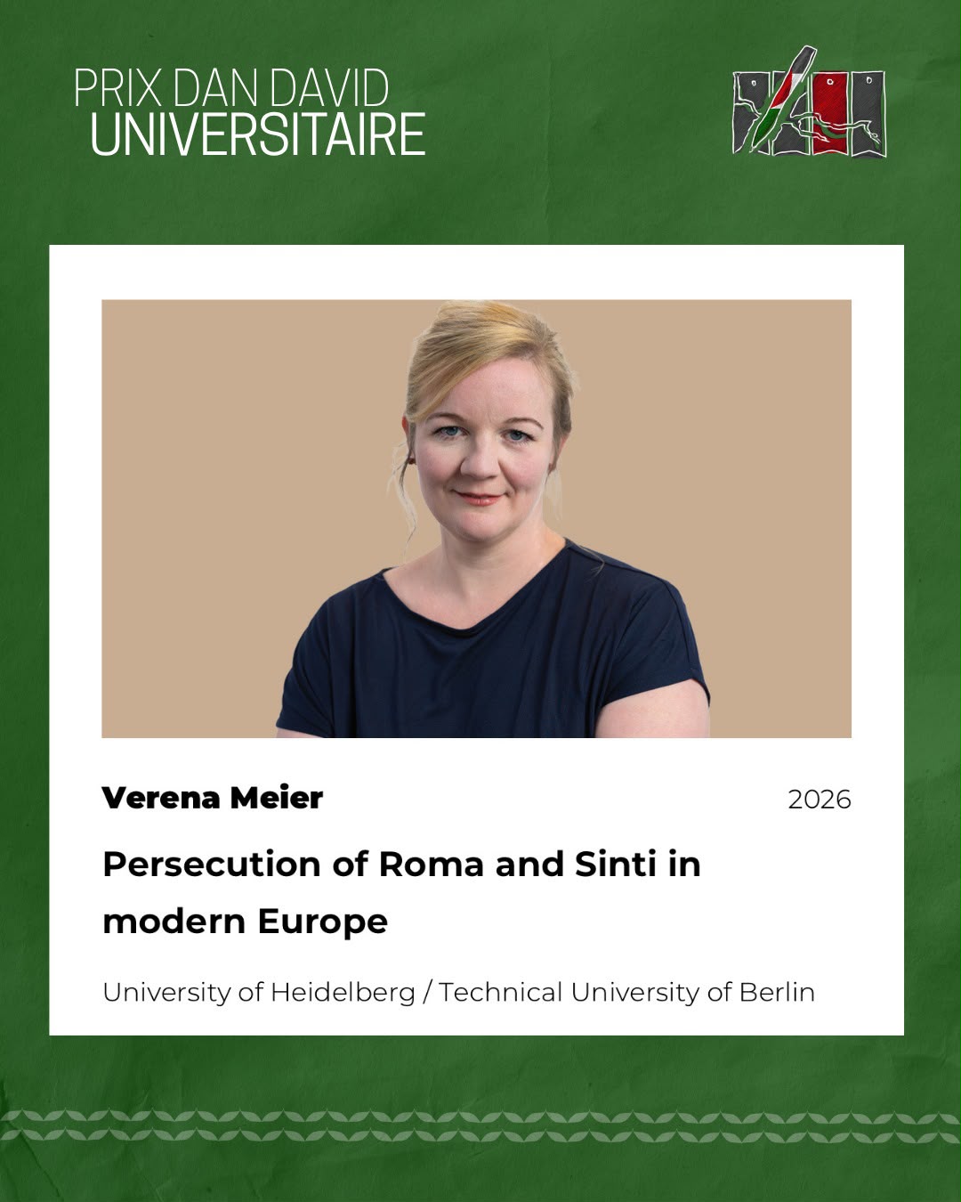 Capture écran d'une publication instagram FRACBI avec le portrait du lauréat du Prix Dan David, Verena Meier, Persecution of Roma and Sinti in modern Europe, University of Heidelberg, Technical University of Berlin