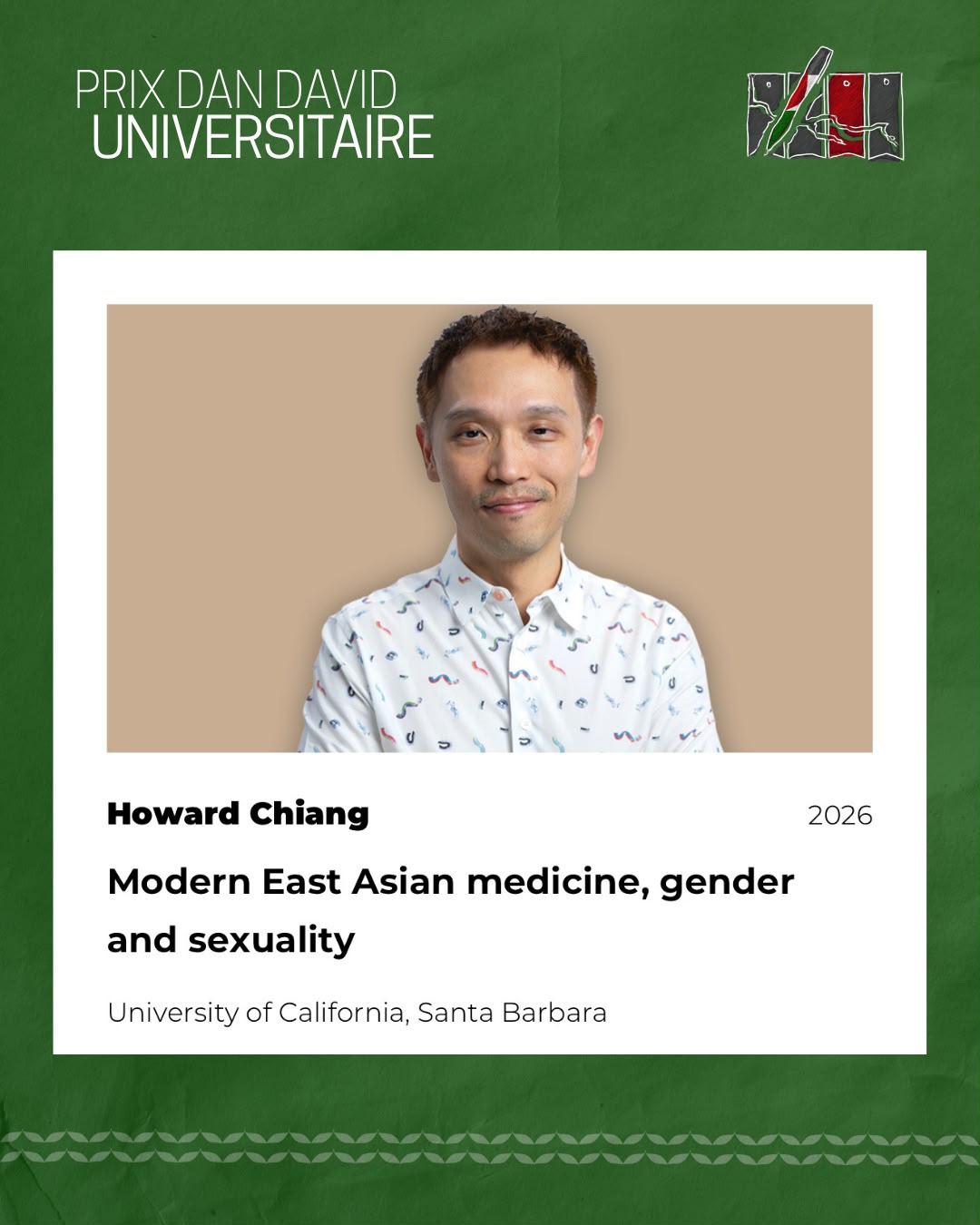 Capture écran d'une publication instagram FRACBI avec le portrait du lauréat du Prix Dan David, Howard Chiang, Modern East Asian Medicine, gender and sexuality, university of California, Santa Barbara